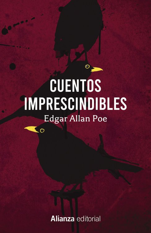 Imagen de CUENTOS IMPRESCINDIBLES / EDGAR ALLAN POE
