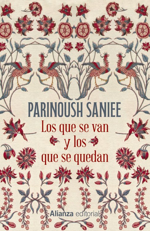 Imagen de LOS QUE SE VAN Y LOS QUE SE QUEDAN / PARINOUSH SANIEE