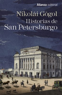 Imagen de HISTORIAS DE SAN PETERSBURGO / NIKOLÁI GÓGOL