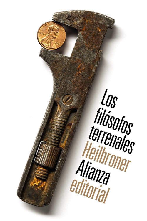 Imagen de LOS FILÓSOFOS TERRENALES / HEILBRONER