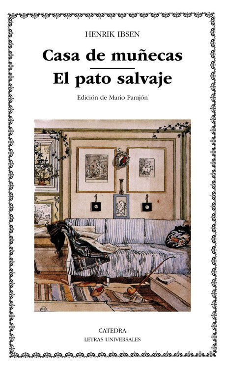 Imagen de CASA DE MUÑECAS - EL PATO SALVAJE / HENRIK IBSEN