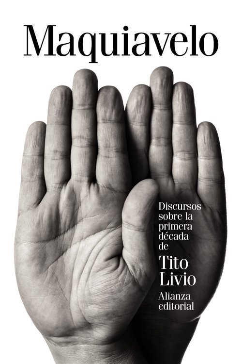 Imagen de DISCURSO SOBRE LA PRIMERA DÉCADA DE TITO LIVIO / MAQUIAVELO