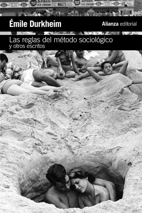 Imagen de LAS REGLAS DEL MÉTODO SOCIOLÓGICO Y OTROS ESCRITOS / ÉMILE DURKHEIM