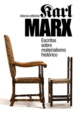 Imagen de ESCRITOS SOBRE MATERIALISMO HISTÓRICO / KARL MARX