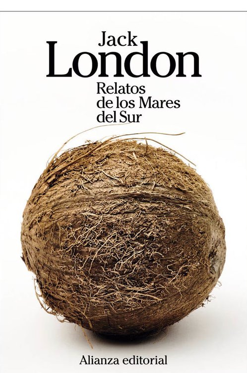 Imagen de RELATOS DE LOS MARES DEL SUR / JACK LONDON
