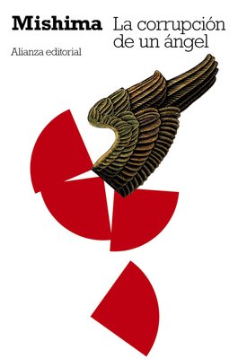 Imagen de LA CORRUPCIÓN DE UN ÁNGEL / MISHIMA