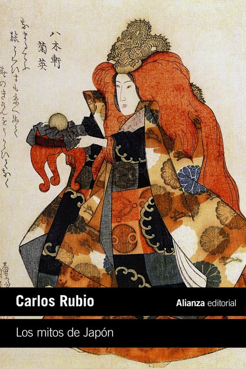 Imagen de LOS MITOS DE JAPÓN / CARLOS RUBIO