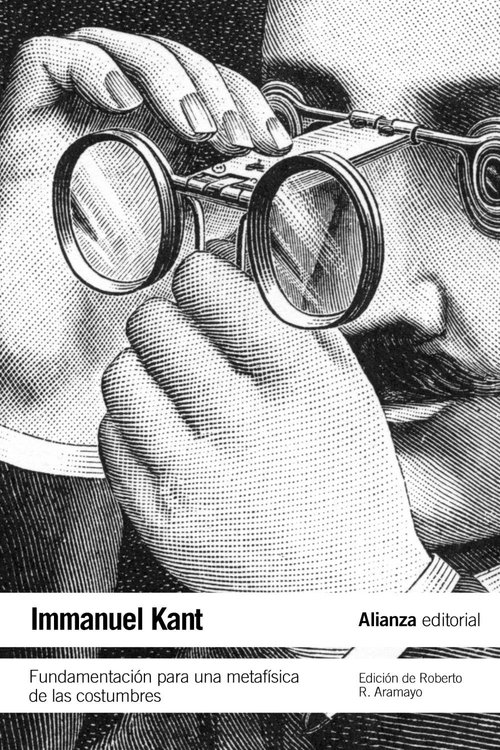 Imagen de FUNDAMENTACIÓN PARA UNA METAFÍSICA DE LAS COSTUMBRES / IMMANUEL KANT
