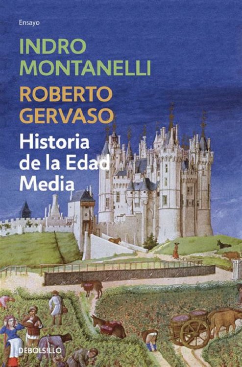 Imagen de HISTORIA DE LA EDAD MEDIA / INDRO MONTANELLI Y ROBERTO GERVASO