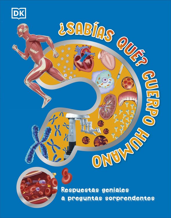 Imagen de ¿SABÍAS QUÉ? CUERPO HUMANO / DK