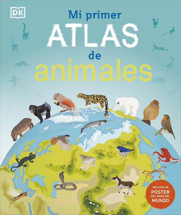 Imagen de MI PRIMER ATLAS DE ANIMALES / DK