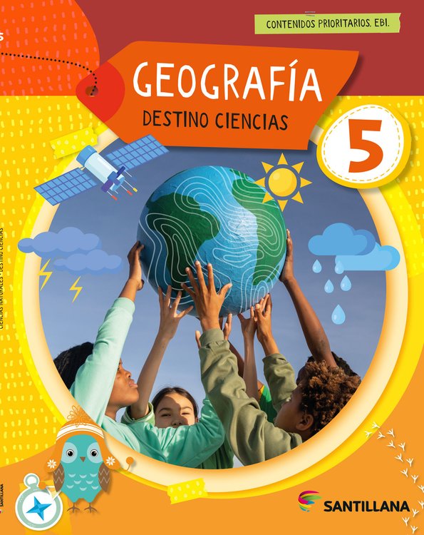 Imagen de HISTORIA, GEOGRAFIA & CIENCIAS NATURALES 5 - DESTINO CIENCIAS / SANTILLANA