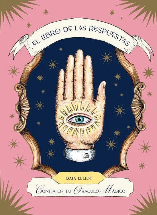 Imagen de EL LIBRO DE LAS RESPUESTAS / GAIA ELLIOT