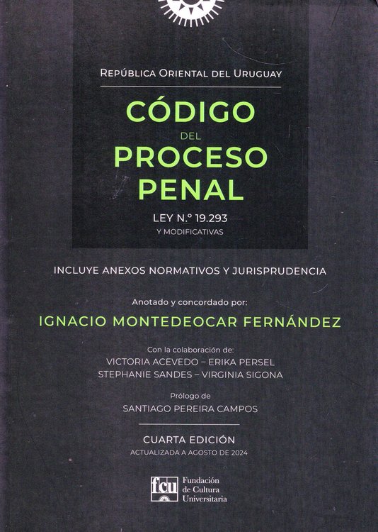Imagen de CÓDIGO DEL PROCESO PENAL (TAPA BLANDA) / IGNACIO MONTEDEOCAR FÉRNANDEZ