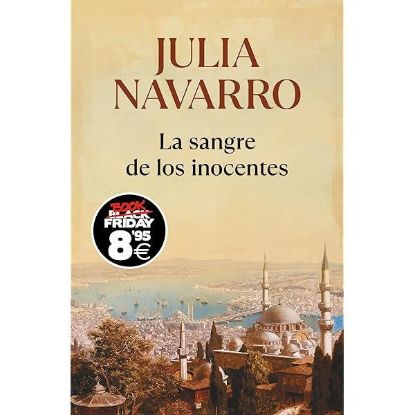 Imagen de LA SANGRE DE LOS INOCENTES / JULIA NAVARRO