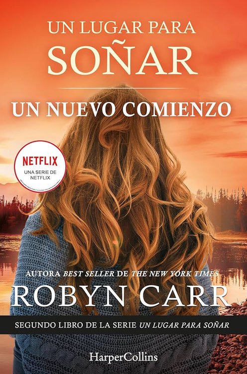 Imagen de UN LUGAR PARA SOÑAR: UN NUEVO COMIENZO / ROBYN CARR