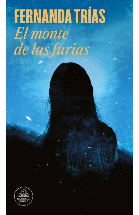 Imagen de EL MONTE DE LAS FURIAS / FERNANDA TRÍAS