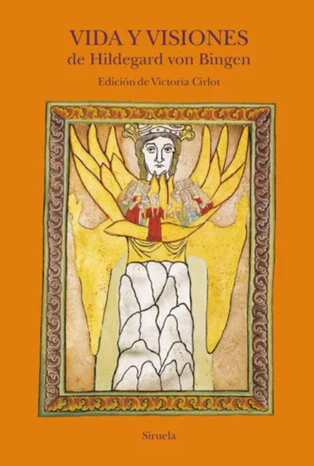 Imagen de VIDA Y VISIONES DE HILDEGARD VON BINGEN / VICTORIA CIRLOT