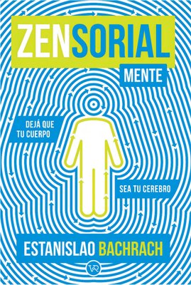 Imagen de Zensorialmente / Estanislao Bachrach