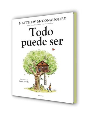 Imagen de TODO PUEDE SER / MATTHEW MCCONAUGHEY