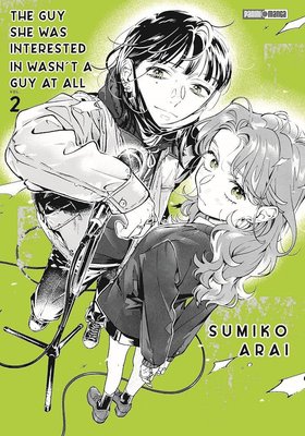 Imagen de THE GUY SHE WAS INTERESTED IN WASN'T A GUY AT ALL VOL. 2 / SUMIKO ARAI