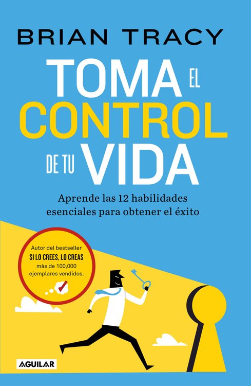 Imagen de TOMA EL CONTROL DE TU VIDA / BRIAN TRACY