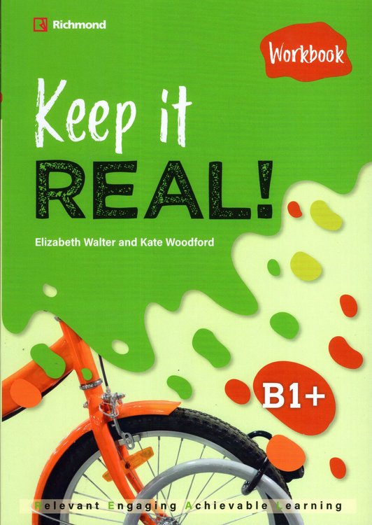 Imagen de KEEP IT REAL! B1+ / STUDENT'S BOOK + WORKBOOK / RICHMOND