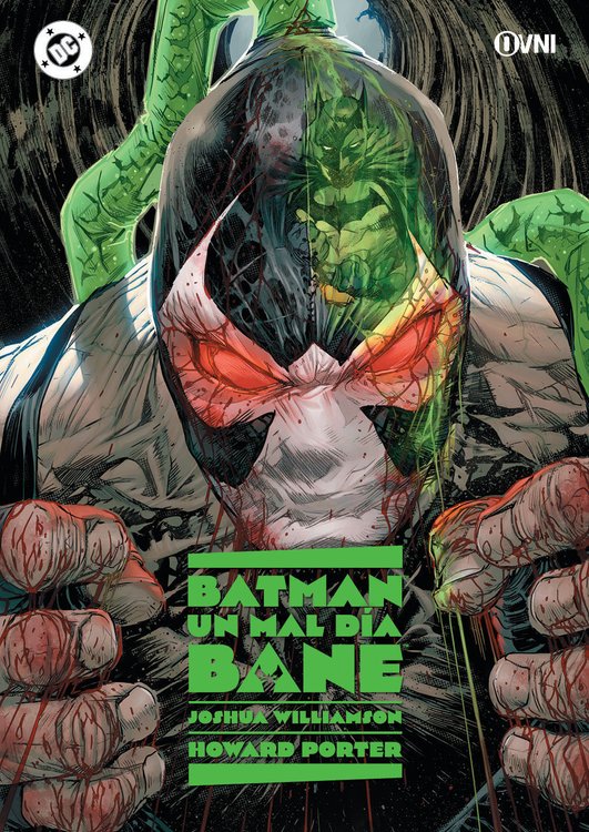 Imagen de BATMAN UN MAL DÍA - BANE / OVNI PRESS
