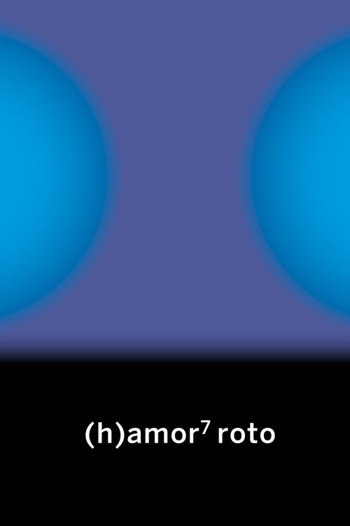 Imagen de (H) AMOR 7: ROTO / CONTINTA ME TIENES