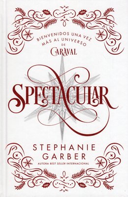 Imagen de SPECTACULAR (ED. ESPECIAL) / STEPHANIE GARBER