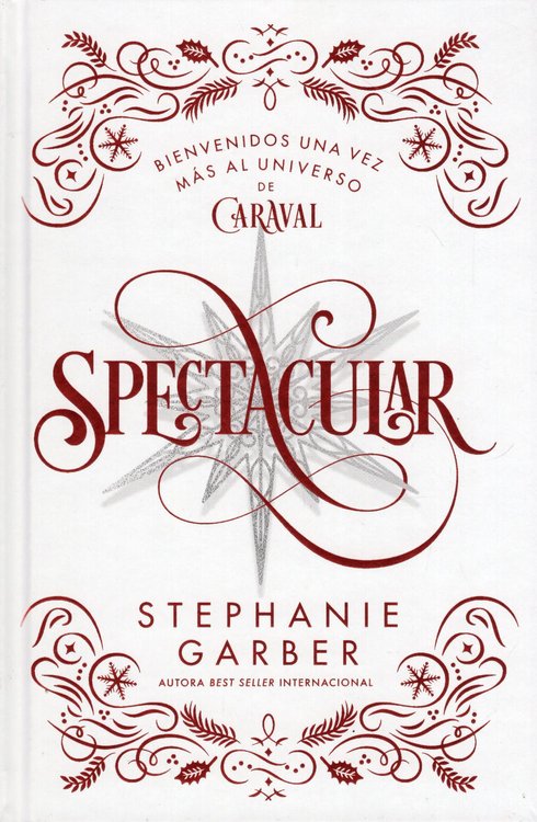 Imagen de SPECTACULAR (ED. ESPECIAL) / STEPHANIE GARBER