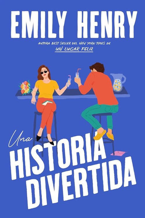 Imagen de UNA HISTORIA DIVERTIDA / EMILY HENRY