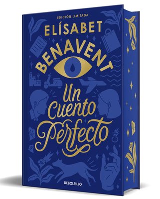 Imagen de UN CUENTO PERFECTO / ELISABET BENAVENT (DEBOLSILLO)