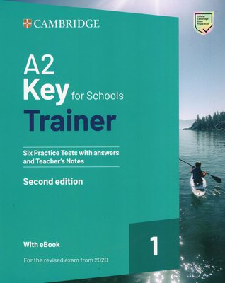 Imagen de A2 KEY FOR SCHOOLS TRAINER 1 WITH EBOOK (2ND ED) / CAMBRIDGE