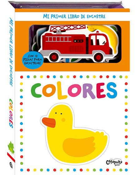 Imagen de MI PRIMER LIBRO DE ENCASTRE: COLORES/ CATAPULTA JUNIOR