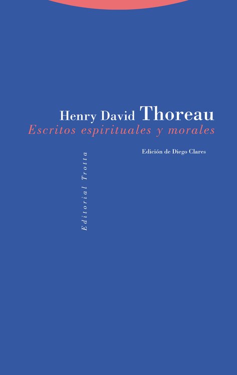 Imagen de ESCRITOS ESPIRITUALES Y MORALES / HENRY DAVID THOREAU