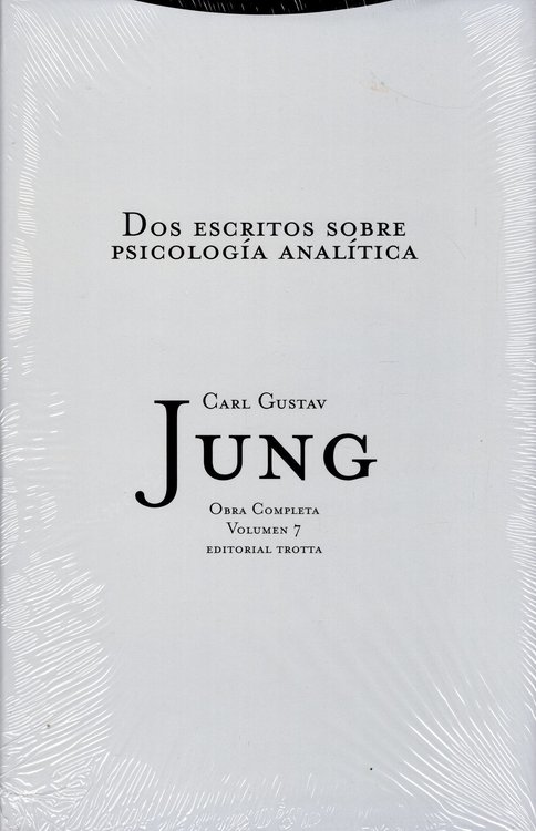 Imagen de DOS ESCRITOS SOBRE PSICOLOGÍA ANALÍTICA / CARL GUSTAV JUNG