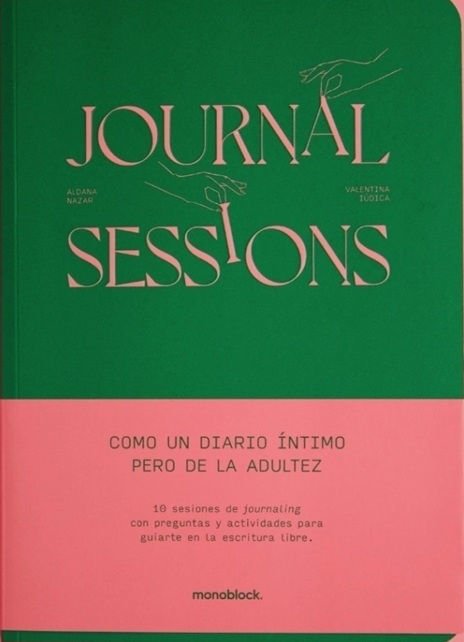 Imagen de JOURNAL SESSIONS  / VALENTINA IÚDICA Y ALDANA NAZAR