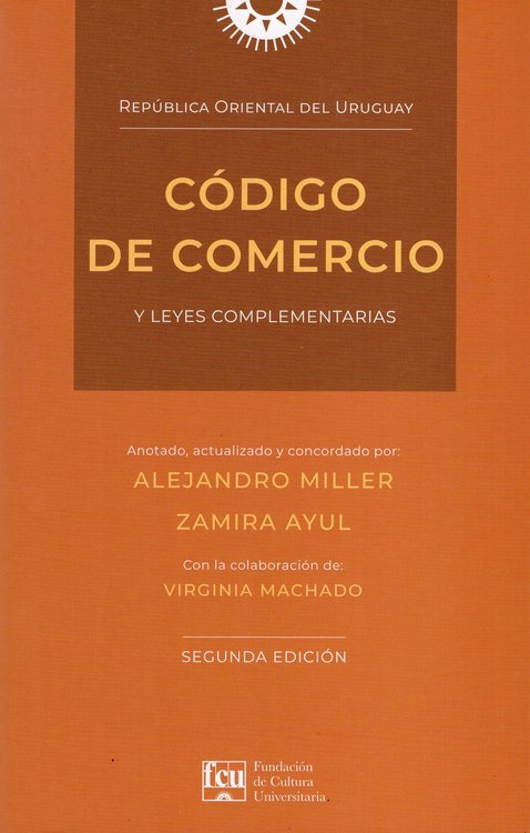 Imagen de CÓDIGO DE COMERCIO Y LEYES COMPLEMENTARIAS / FCU
