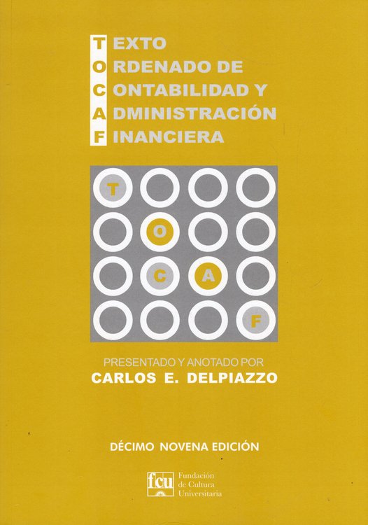 Imagen de TEXTO ORDENADO DE CONTABILIDAD Y ADMINISTRACIÓN FINANCIERA / FCU