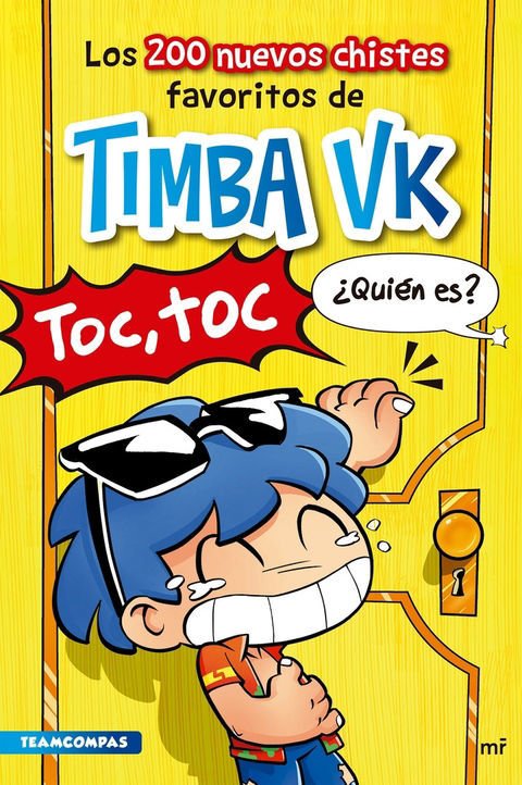 Imagen de LOS 200 NUEVOS CHISTES FAVORITOS DE TIMBA VK / TIMBA VK
