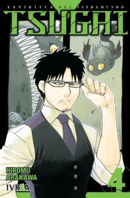 Imagen de TSUGAI: ESPÍRITUS DEL INFRAMUNDO 04 / HIROMU ARAKAWA
