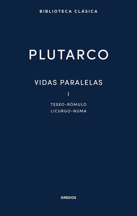 Imagen de PLUTARCO VIDAS PARALELAS TOMO 1 / GREDOS