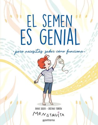 Imagen de EL SEMEN ES GENIAL / MENSTRUITA