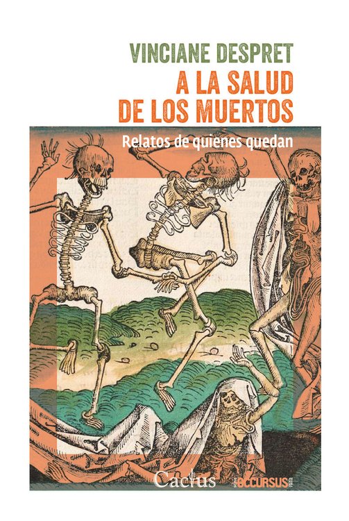 Imagen de A LA SALUD DE LOS MUERTOS / VINCIANE DESPRET