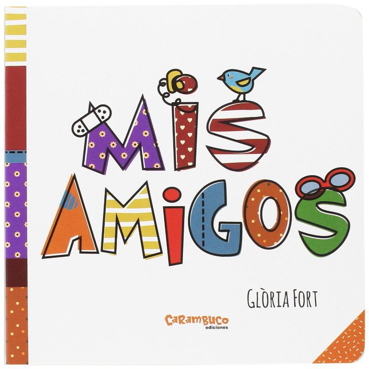 Imagen de MIS AMIGOS / GLORIA FORT