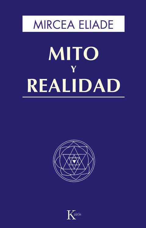 Imagen de MITO Y REALIDAD / MIRCEA ELIADE