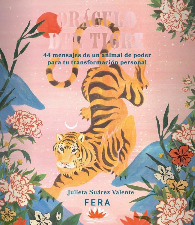 Imagen de ORACULO DEL TIGRE / JULIETA SUAREZ VALENTE