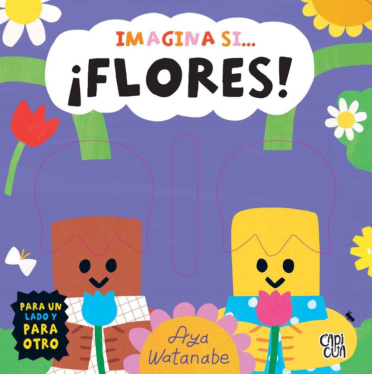 Imagen de IMAGINA SI... ¡FLORES! / CAPICUA