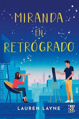 Imagen de MIRANDA EN RETRÓGRADO / LAUREN LAYNE